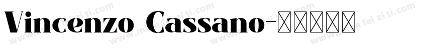 Vincenzo Cassano字体转换